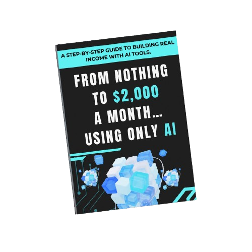 From Nothing to $2,000 a Month… Using Only AI